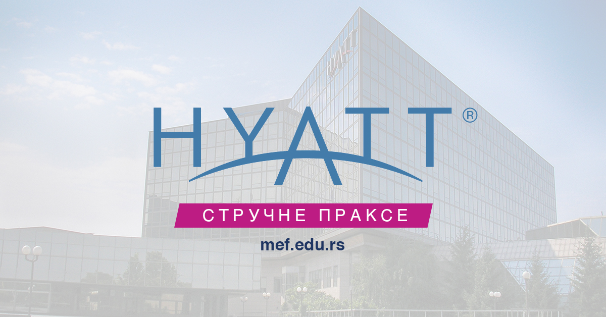 MEF Fakultet - Hayatt strucna praksa